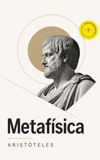 Metafísica (Anotado) - Aristoteles - ebook