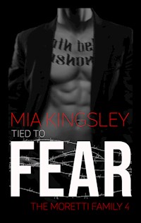 Tied To Fear - Mia Kingsley - ebook