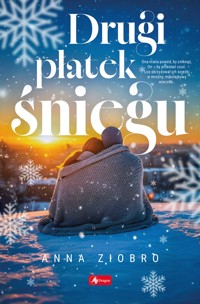 Drugi płatek śniegu - Ziobro Anna - ebook + książka
