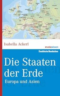Die Staaten der Erde - Isabella Ackerl - ebook