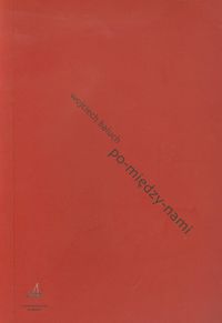 Po-między-nami - Baluch Wojciech - książka
