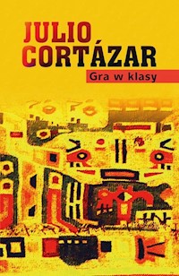Gra w klasy - Julio Cortazar - książka