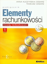 Elementy rachunkowości część 1 podręcznik + CD - Kuczyńska-Cesarz Anna, Cesarz Tadeusz - książka