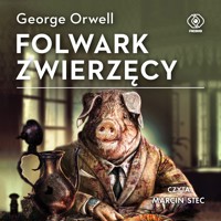 Folwark Zwierzęcy - George Orwell - audiobook