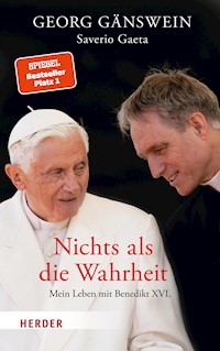 Nichts als die Wahrheit - Gänswein Georg - ebook