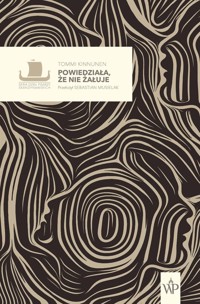 Powiedziała, że nie żałuje - Kinnunen Tommi - ebook + książka