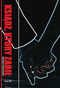 Ksiądz, który zabił - Sill Eryk - książka