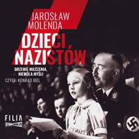 Dzieci nazistów - Jarosław Molenda - ebook + audiobook + książka