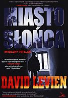 Miasto słońca - David Levien - książka