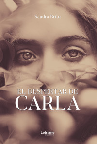 El despertar de Carla - Sandra Brito - ebook