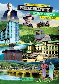Sekrety Krynicy i okolic - Sala Bartłomiej Grzegorz - książka