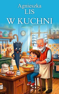 W kuchni - część 14 - Lis Agnieszka - audiobook