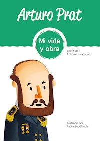 Arturo Prat - Antonio Landauro Marín - ebook