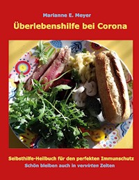 Überlebenshilfe bei Corona - Marianne Meyer - ebook