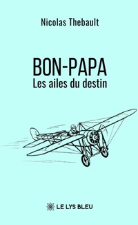 Bon-Papa - Thebault Nicolas - ebook