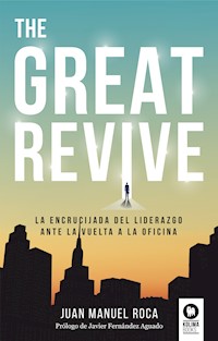 The Great Revive - Juan Manuel Roca - ebook