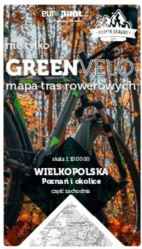 Wielkopolska. Poznań i okolice. Część zachodnia. Nie tylko Green Velo. Mapa tras rowerowych -  - książka