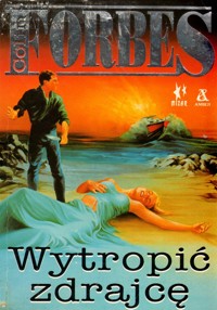 Wytropić zdrajcę - Forbes Colin - ebook
