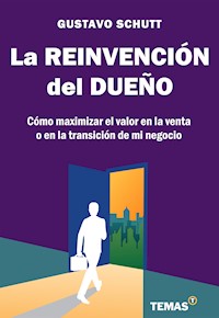 La reinvención del dueño - Gustavo Schutt - ebook