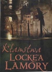 Kłamstwa Locke'a Lamory - Scott Lynch - ebook + książka
