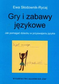 Gry i zabawy językowe - Słodownik-Rycaj Ewa - książka