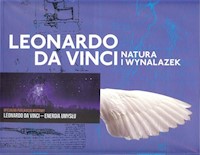 Leonardo da Vinci Natura i wynalazek -  - książka