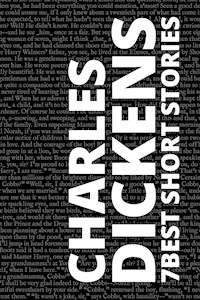 7 best short stories by Charles Dickens - Charles Williams - ebook