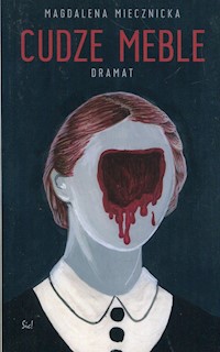 Cudze meble - Miecznicka Magdalena - książka