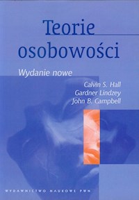 Teorie osobowości - Hall Calvin S., Lindzey Gardner, Campbell John B. - książka