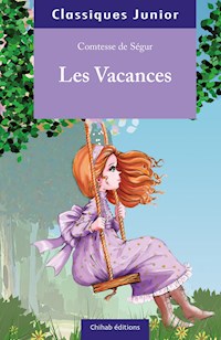 Les vacances - Comtesse de Ségur - ebook