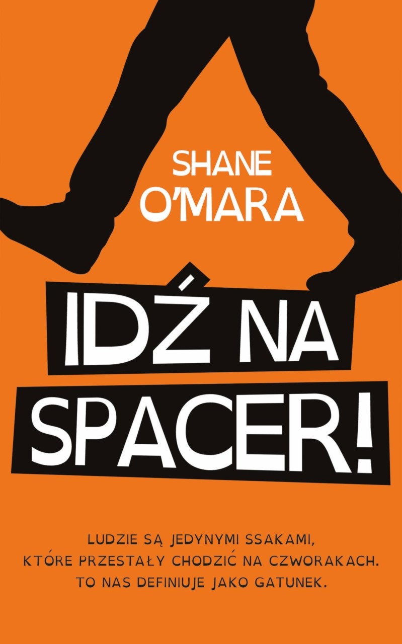 Idź na spacer!
