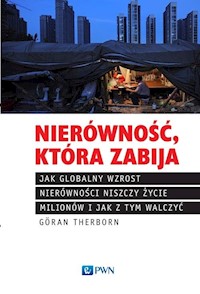 Nierówność, która zabija - Therborn Goran - książka