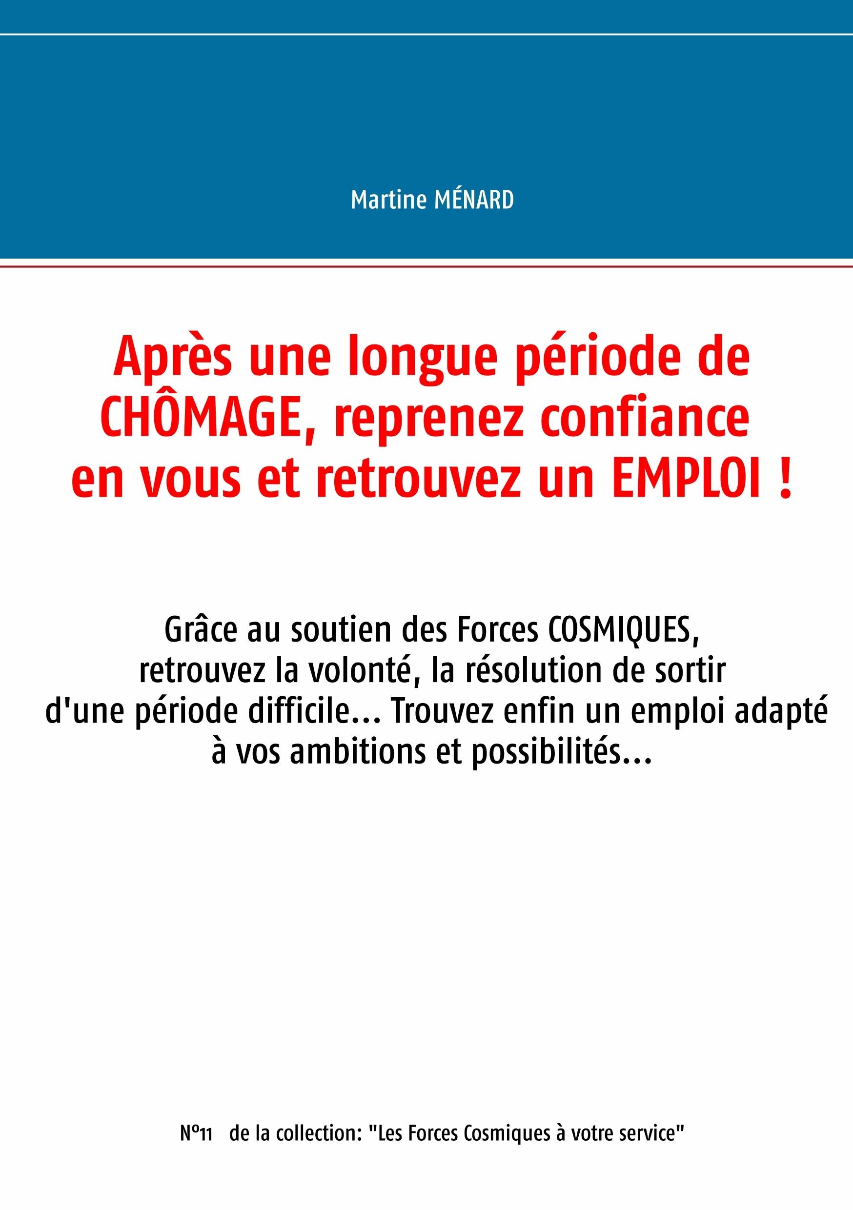 Après une longue période de chômage, reprenez confiance en vous et retrouvez un emploi !