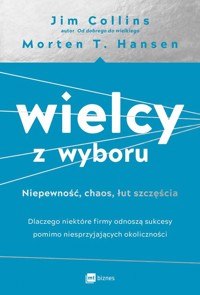 Wielcy z wyboru - Hansen Morten T., Collins Jim - książka