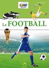 Le Football - Jonas Kozinowski - ebook