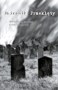 Dziennik przeklęty - Kuba Frołow, Sebastian Mirski - ebook