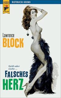 Falsches Herz - Lawrence Block - ebook
