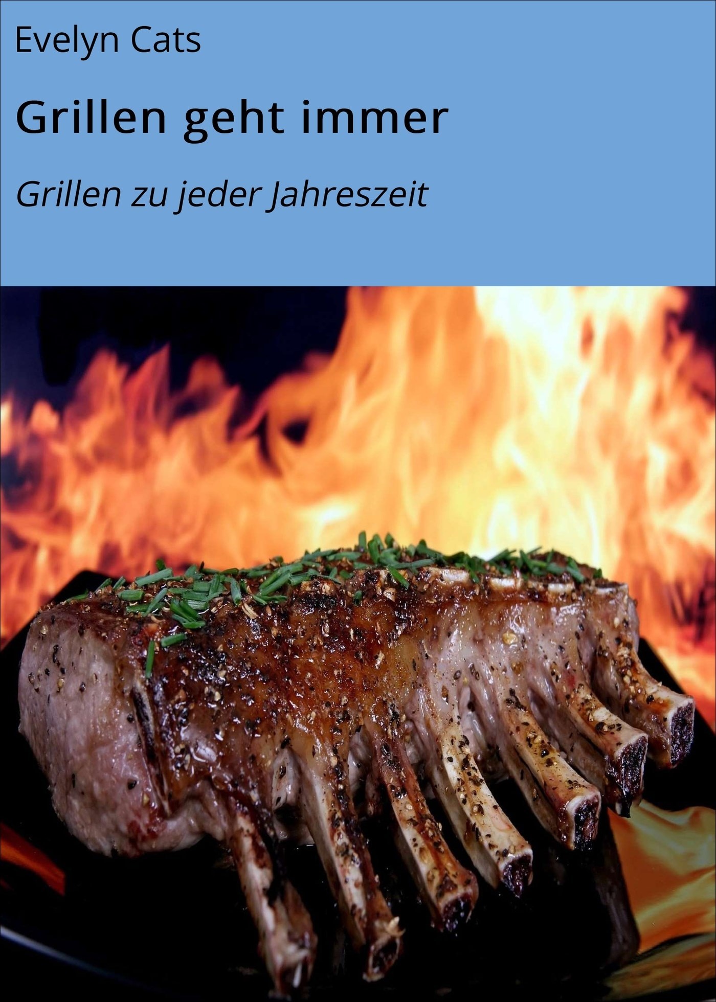 Grillen geht immer