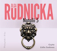 Cykl o Nataliach. Natalii 5 - Olga Rudnicka - ebook + audiobook + książka