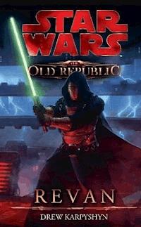 Star Wars The Old Republic, Band 3: Revan - Karpyshyn Drew - ebook