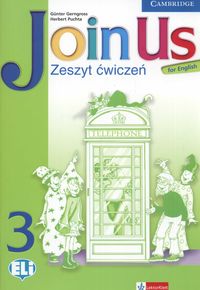 Join Us for English 3 Zeszyt ćwiczeń - Puchta Herbert, Gerngross Gunter - książka