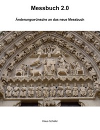 Messbuch 2.0 - Klaus Schäfer - ebook