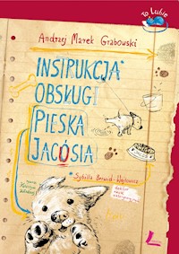 Instrukcja obsługi pieska Jacósia - Andrzej Grabowski - ebook + książka