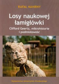 Losy naukowej łamigłówki - Nahirny Rafał - książka