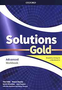 Solutions Gold Advanced Workbook - Falla Tim, Davies Paul A. - książka