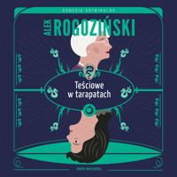 Teściowe w tarapatach - Alek Rogoziński - ebook + audiobook + książka