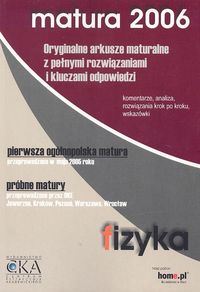 Fizyka Matura 2006 Oryginalne arkusze maturalne z pełnymi rozwiązaniami i kluczami odpowiedzi - Klimasek Andrzej - książka