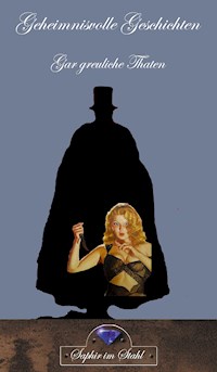 Gar greuliche Thaten - Erik Schreiber - ebook