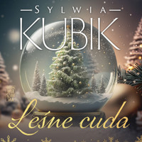 Leśne cuda - Kubik Sylwia - ebook + audiobook + książka