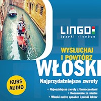 Włoski. Najprzydatniejsze zwroty. Wysłuchaj i powtórz - Tadeusz Wasiucionek, Tomasz Wasiucionek - audiobook